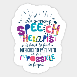 An Awesome Speech Therapist Gift Idea - Impossible to forget Sticker